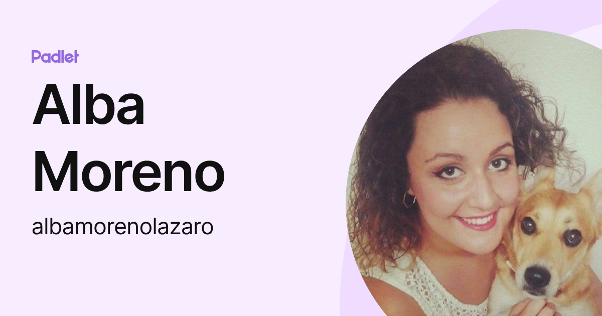 Alba Moreno (albamorenolazaro) profile | Padlet