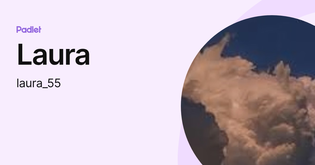 Laura (laura_55) profile | Padlet