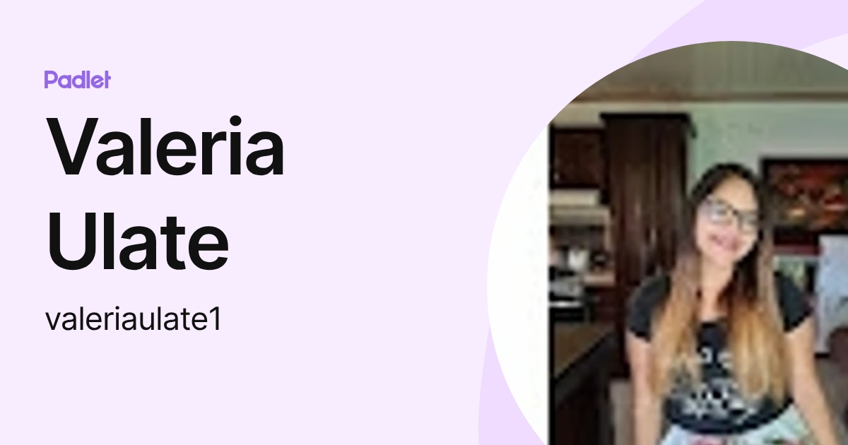 Valeria Ulate (valeriaulate1) profile | Padlet