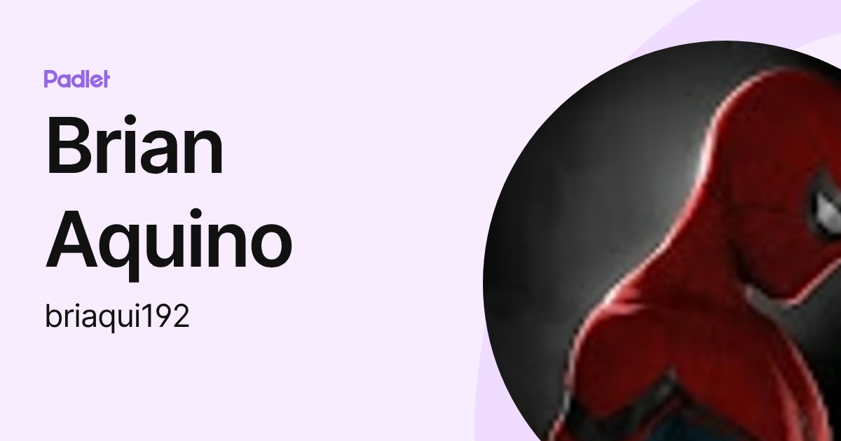 Brian Aquino (briaqui192) profile | Padlet
