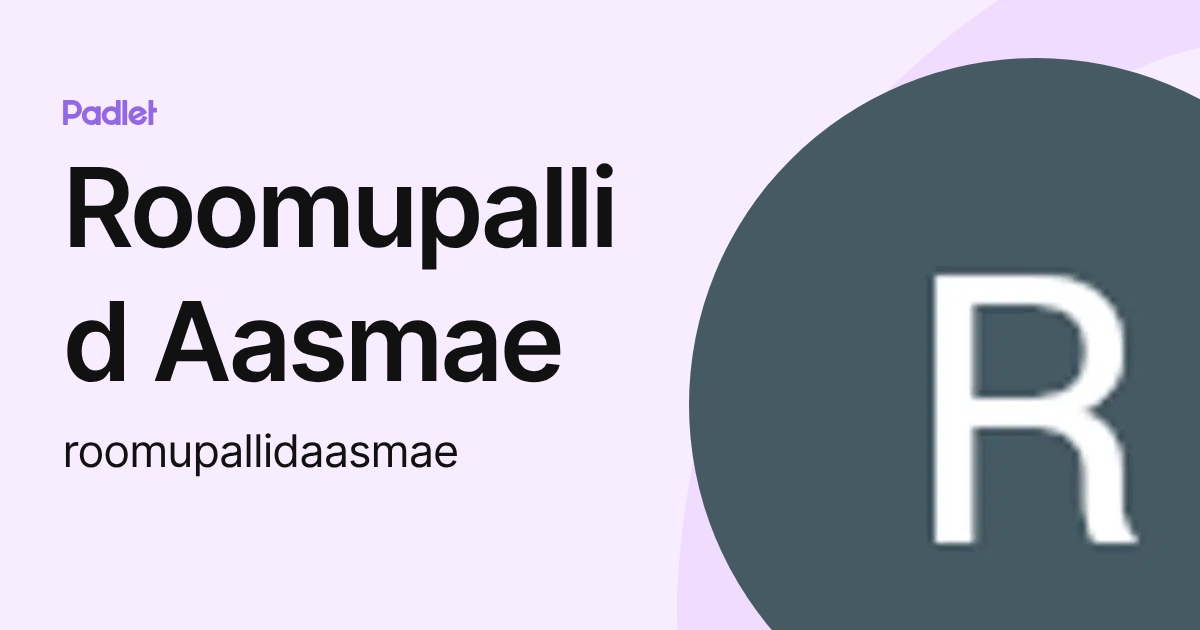Roomupallid Aasmae (roomupallidaasmae) profile | Padlet