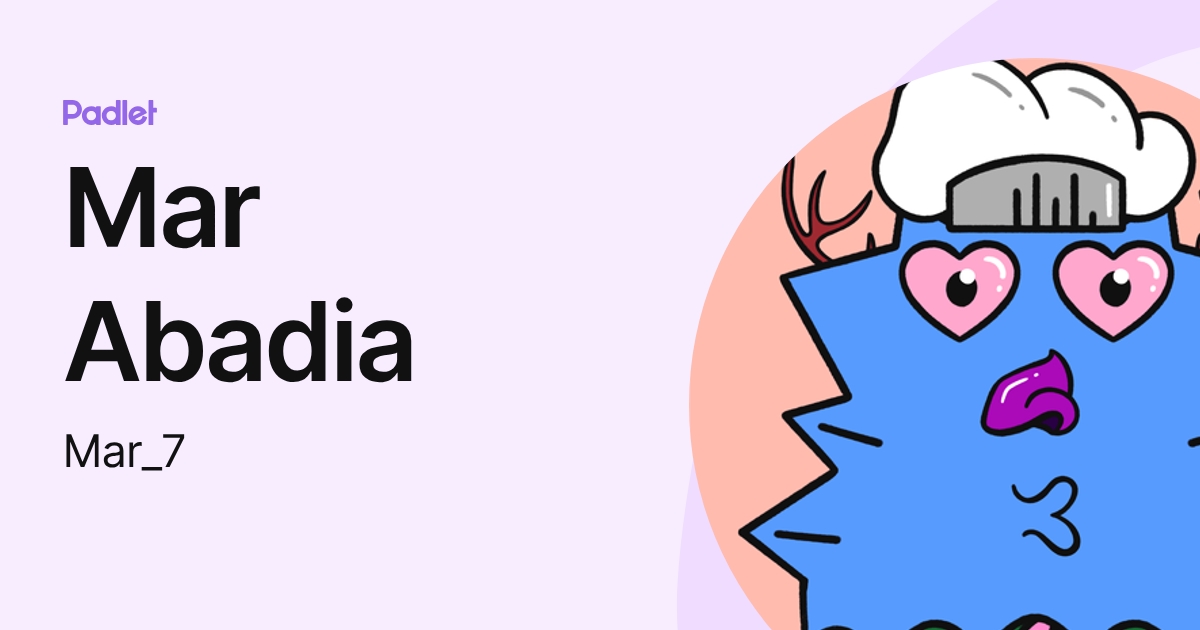 Mar Abadia (Mar_7) profile | Padlet