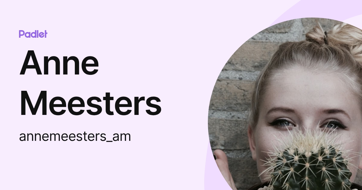 Anne Meesters (annemeesters_am) profile | Padlet