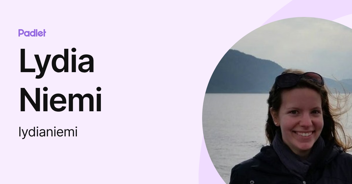 Lydia Niemi (lydianiemi) profile | Padlet