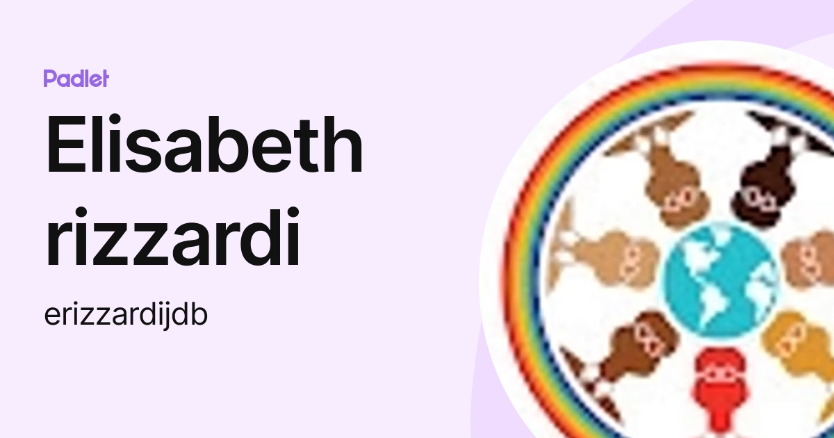 Elisabeth rizzardi (erizzardijdb) profile | Padlet