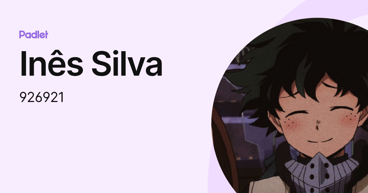 Inês Silva (926921) profile | Padlet