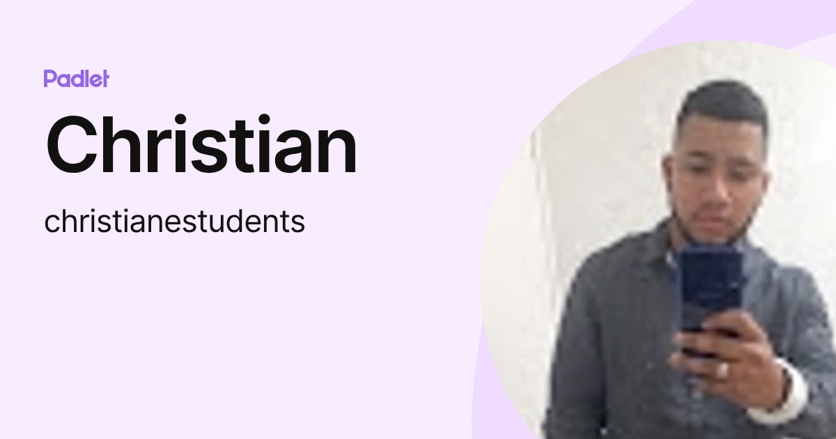 Christian (christianestudents) profile | Padlet