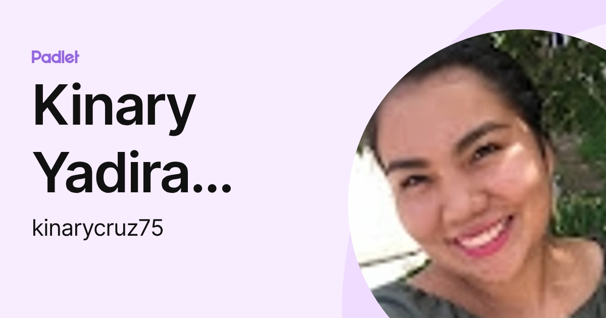 Kinary Yadira Cruz Hernandez (kinarycruz75) profile | Padlet