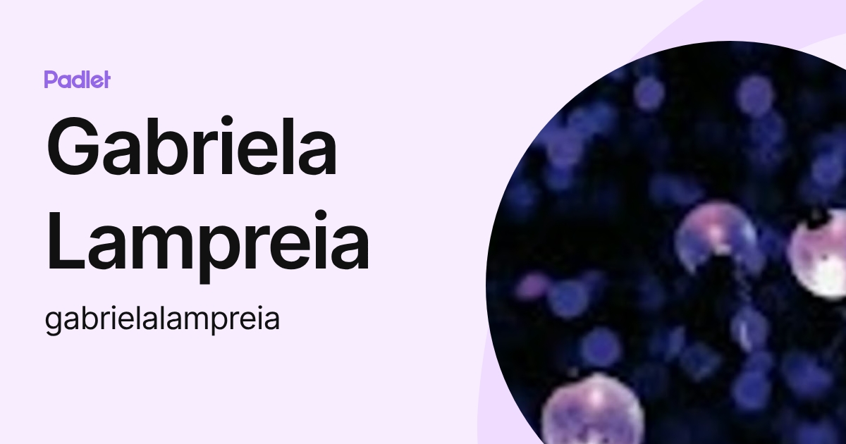 Gabriela Lampreia (gabrielalampreia) profile | Padlet