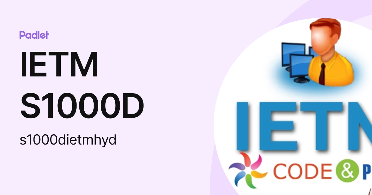 IETM S1000D (s1000dietmhyd) profile | Padlet