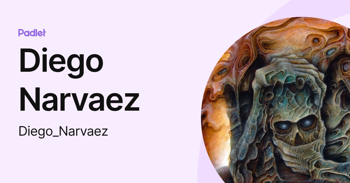 Diego Narvaez (Diego_Narvaez) profile | Padlet