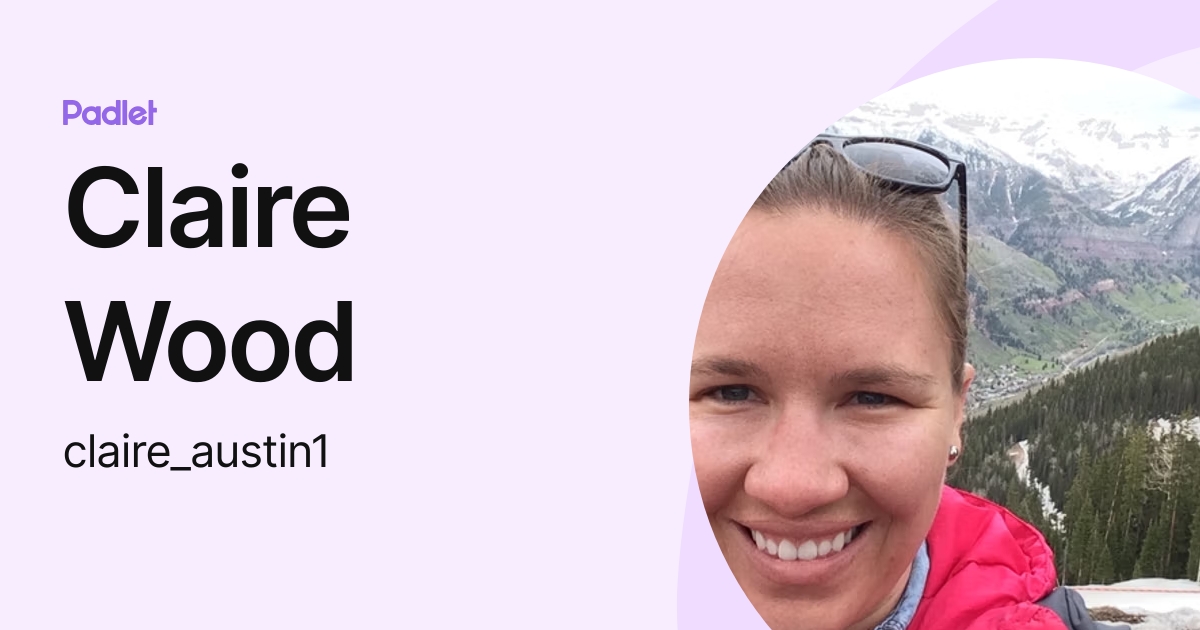Claire Wood (claire_austin1) profile Padlet