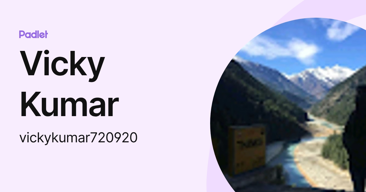 Vicky Kumar (vickykumar720920) profile | Padlet