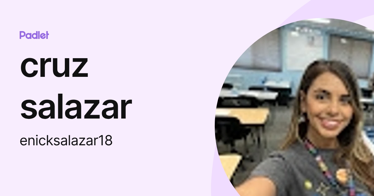 cruz salazar (enicksalazar18) profile | Padlet