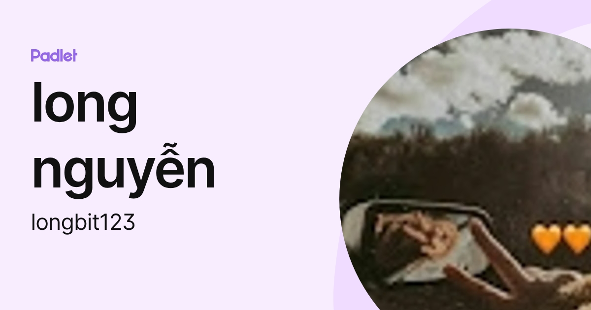 long nguyễn (longbit123) profile | Padlet