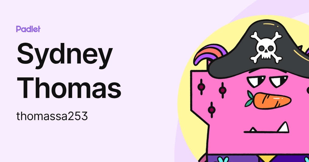 Sydney Thomas (thomassa253) profile | Padlet