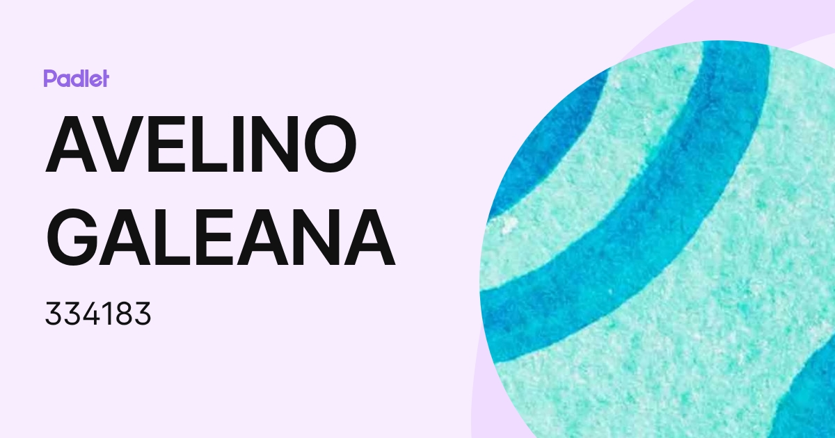 AVELINO GALEANA (334183) profile | Padlet