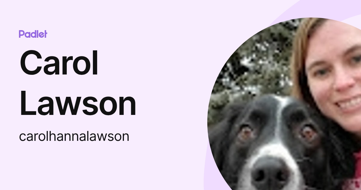 Carol Lawson (carolhannalawson) profile | Padlet