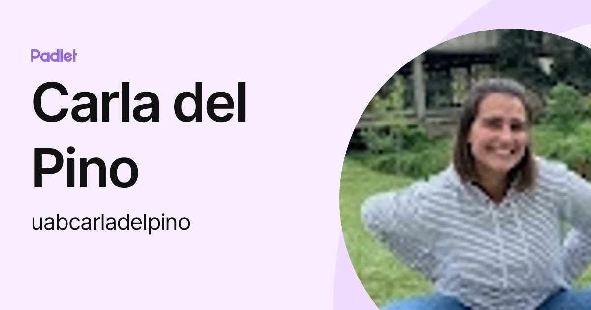 Carla del Pino (uabcarladelpino) profile | Padlet