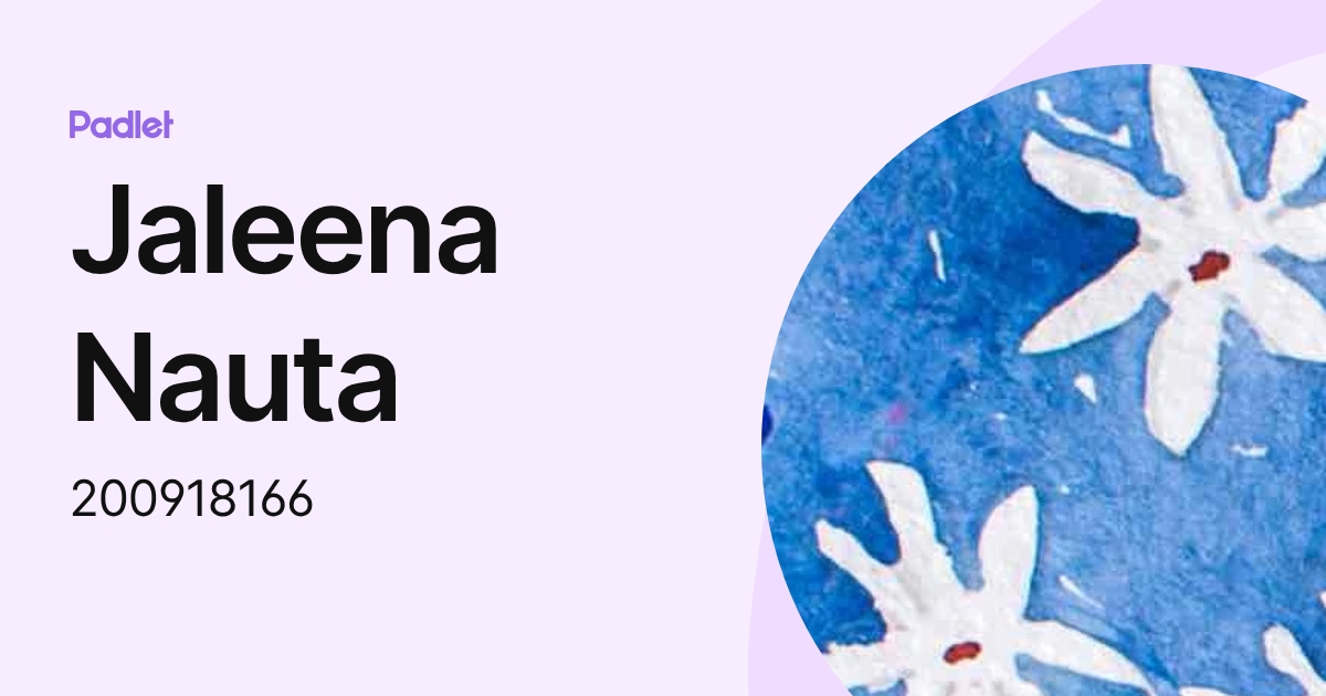 Jaleena Nauta (200918166) profile | Padlet