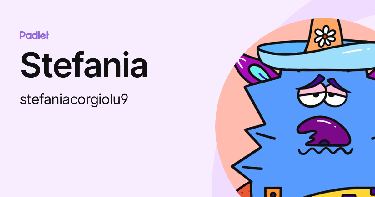 Stefania (stefaniacorgiolu9) profile | Padlet
