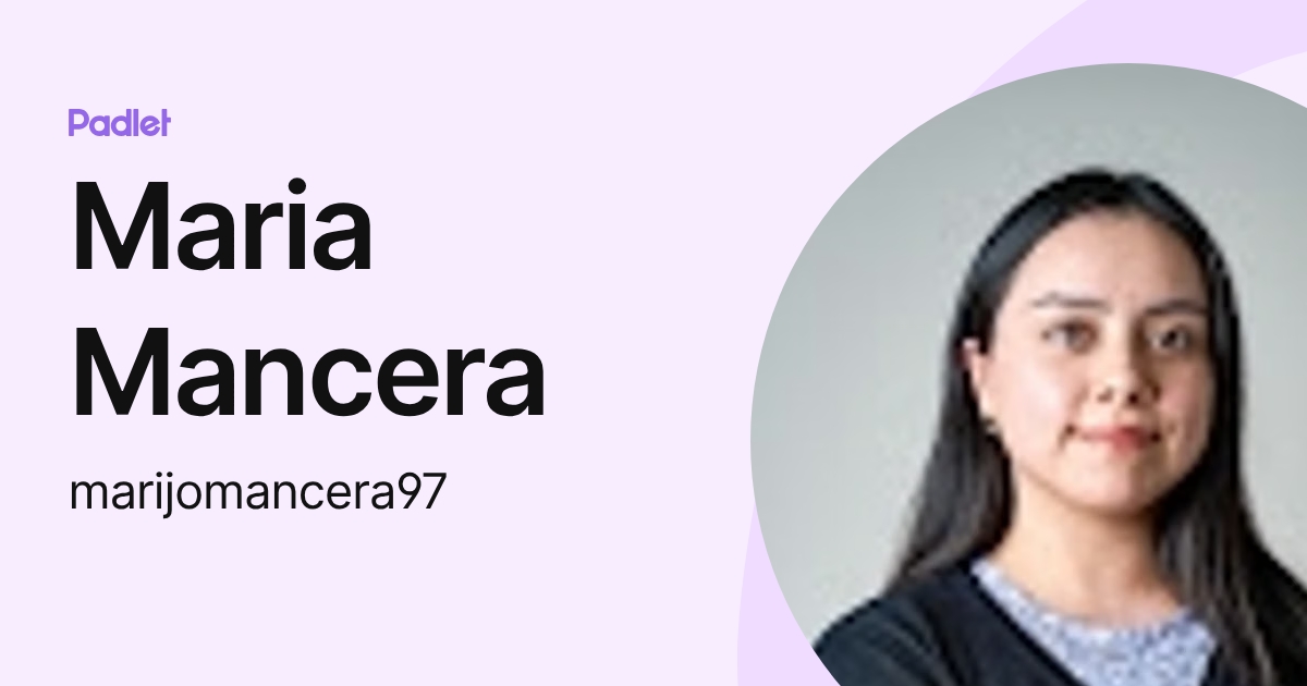 Maria Mancera (marijomancera97) profile | Padlet