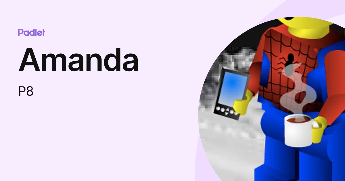 Amanda (P8) profile | Padlet