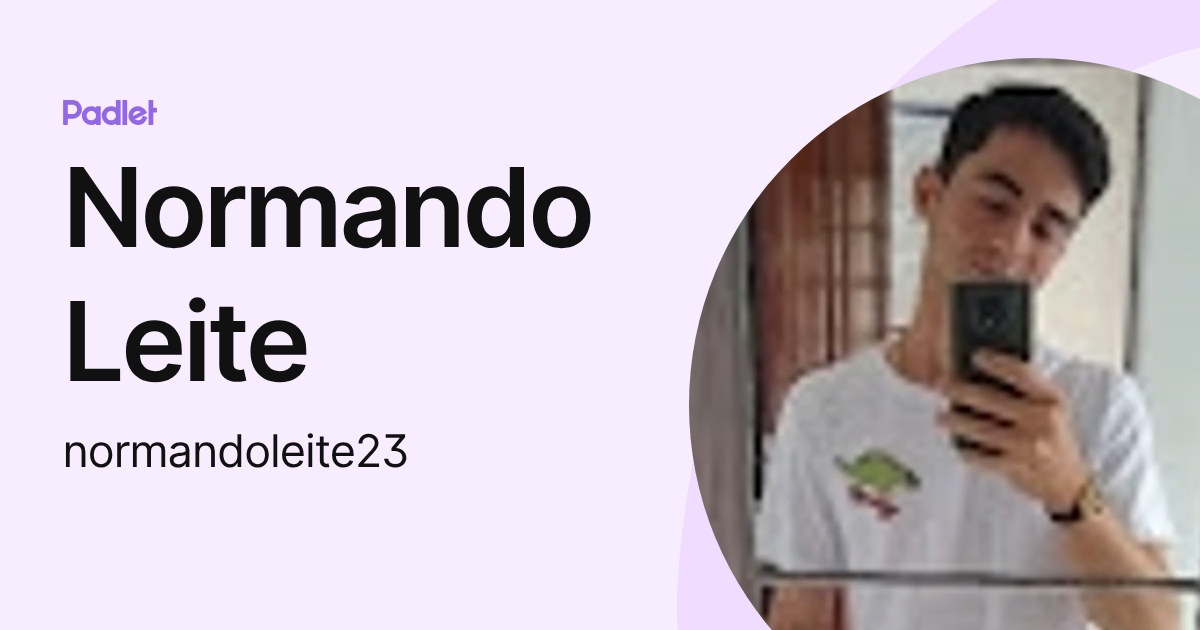 Normando Leite (normandoleite23) profile | Padlet