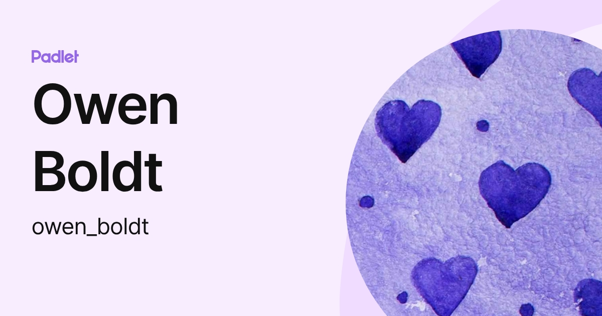 Owen Boldt (owen_boldt) profile | Padlet