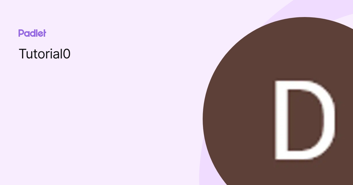 Tutorial0 profile | Padlet