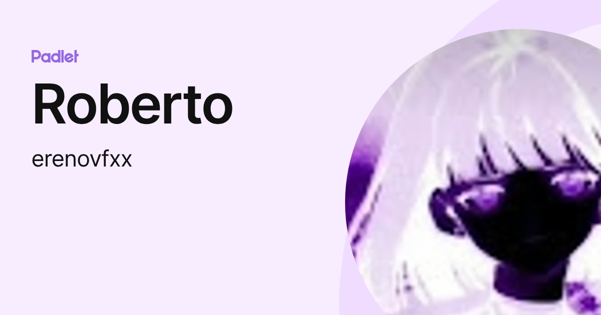 Roberto (erenovfxx) profile | Padlet