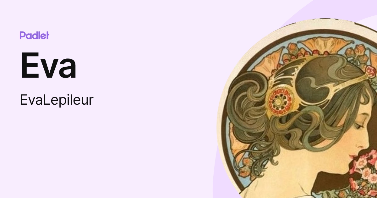 Eva (EvaLepileur) profile | Padlet