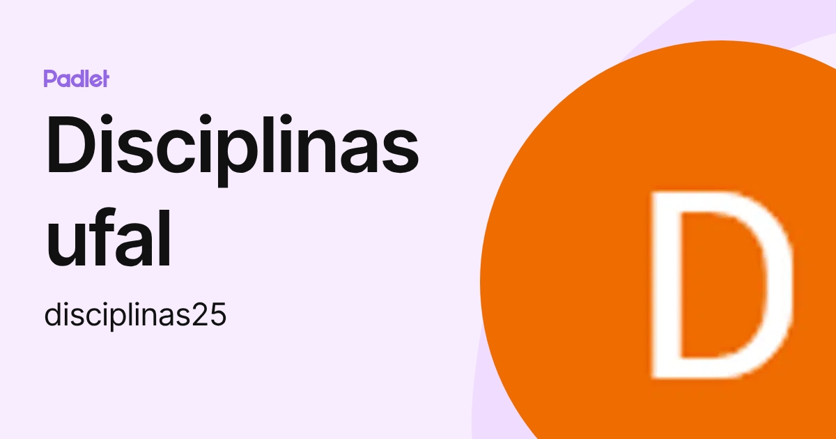 Disciplinas ufal (disciplinas25) profile | Padlet