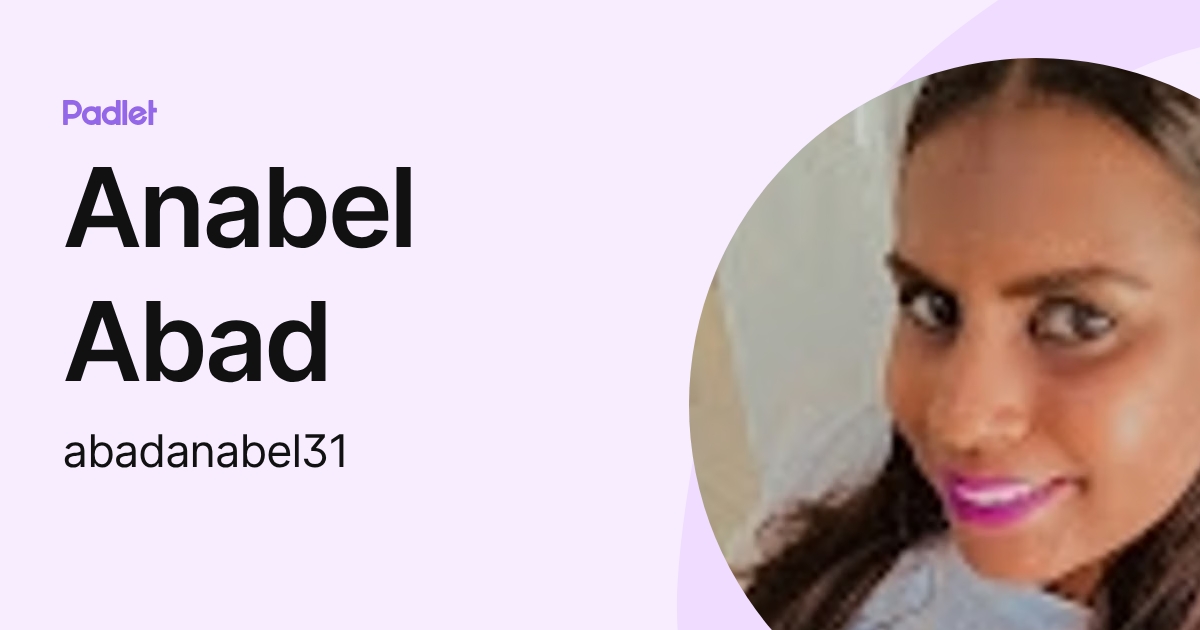 Anabel Abad (abadanabel31) profile | Padlet