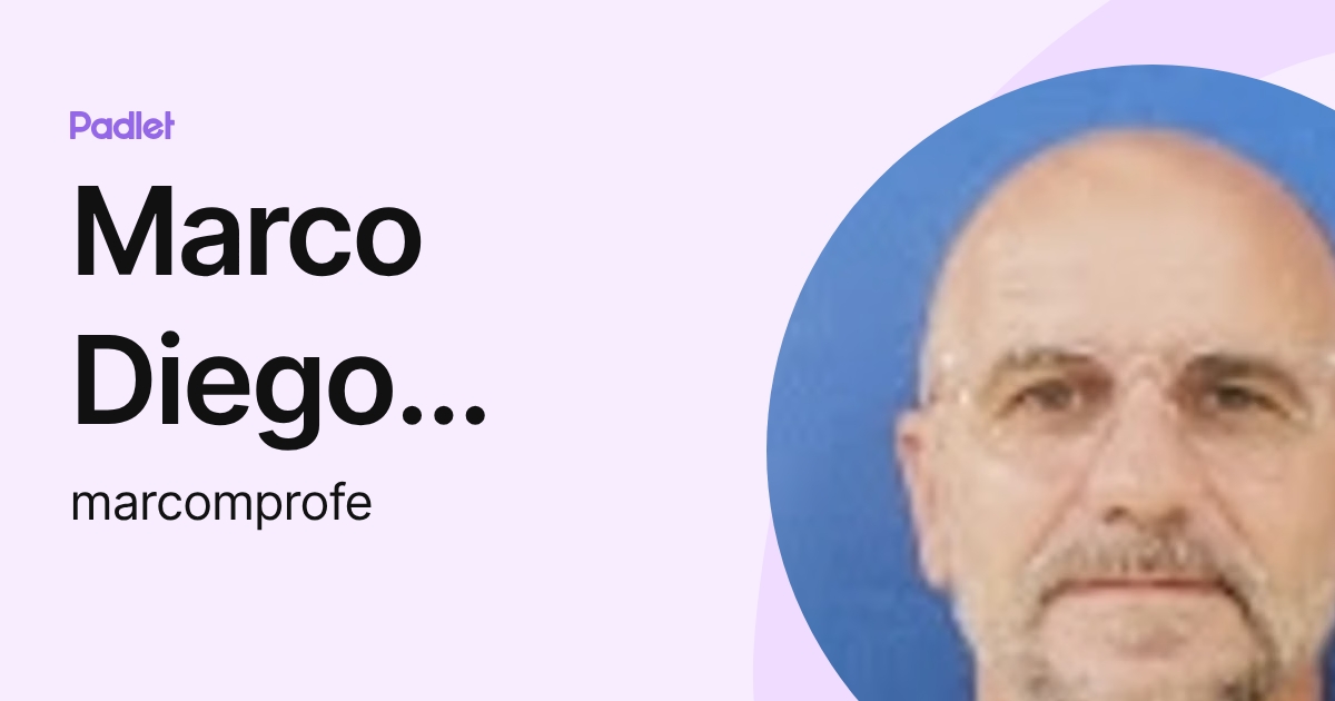 Marco Diego Morero (marcomprofe) profile | Padlet