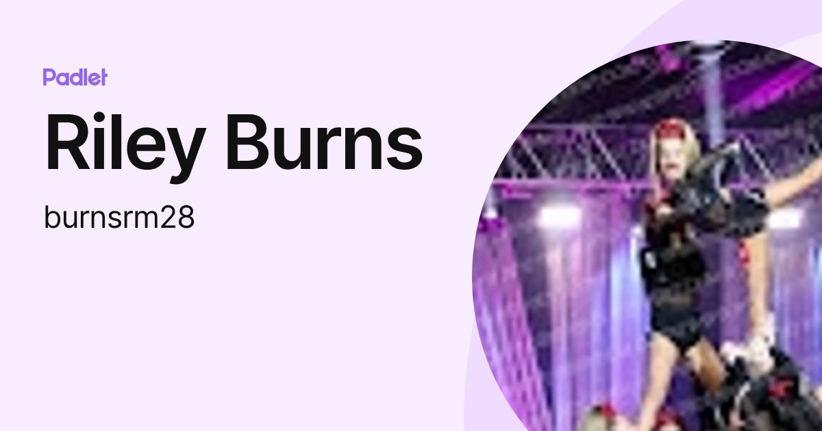 Riley Burns (burnsrm28) profile | Padlet