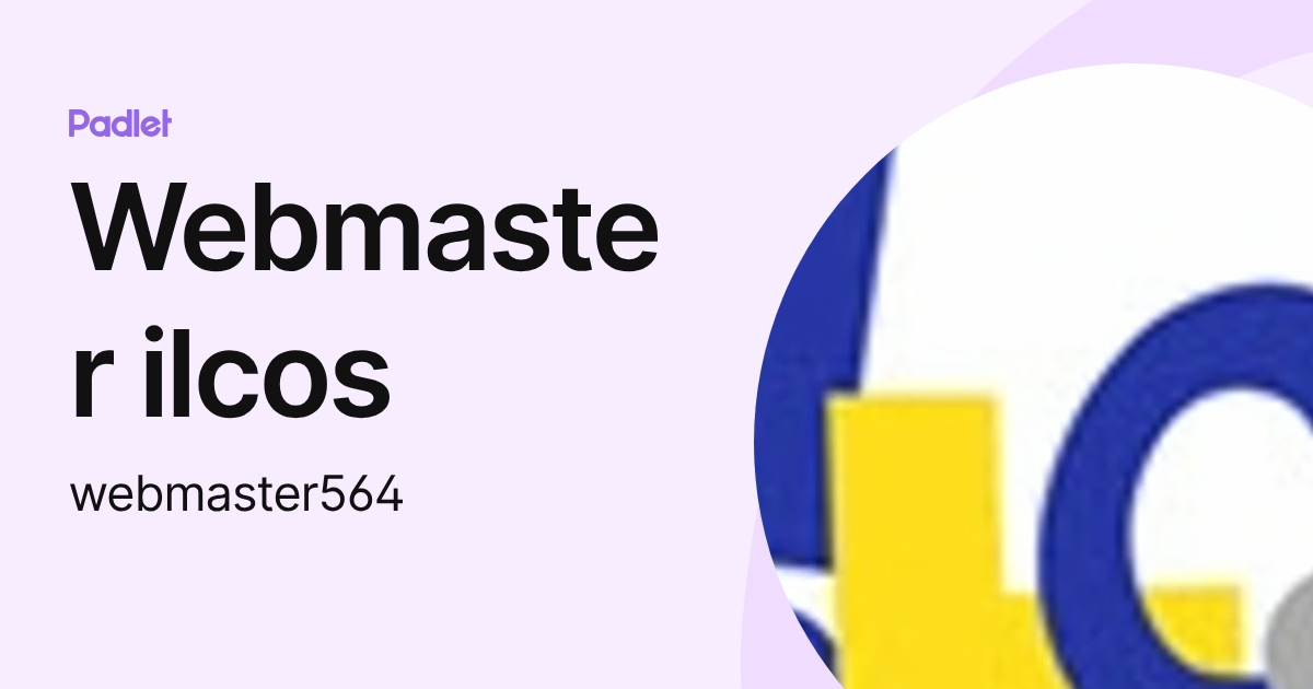 Webmaster ilcos (webmaster564) profile | Padlet