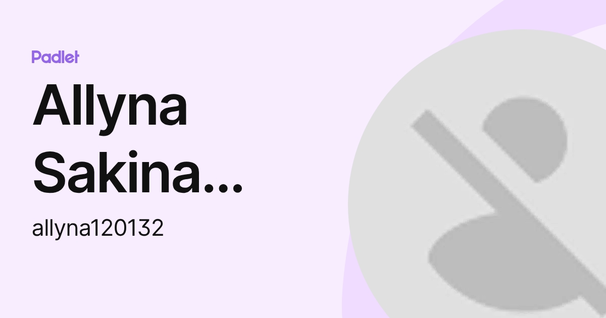 Allyna Sakina Allyna (allyna120132) profile | Padlet
