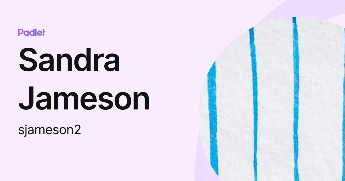 Sandra Jameson (sjameson2) profile | Padlet