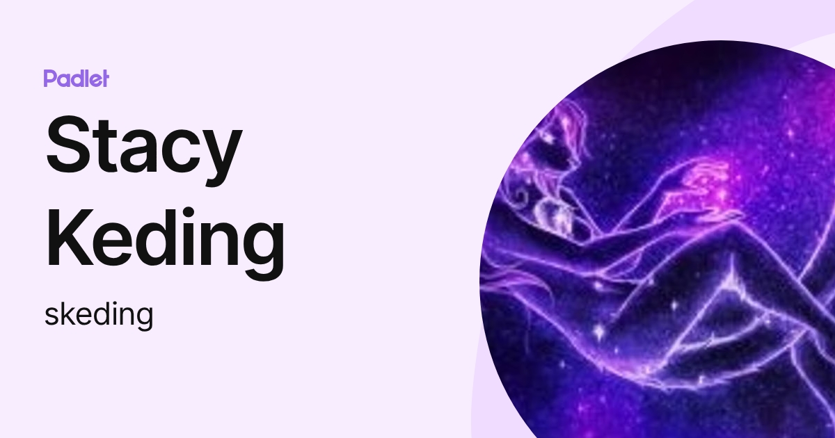Stacy Keding (skeding) profile | Padlet