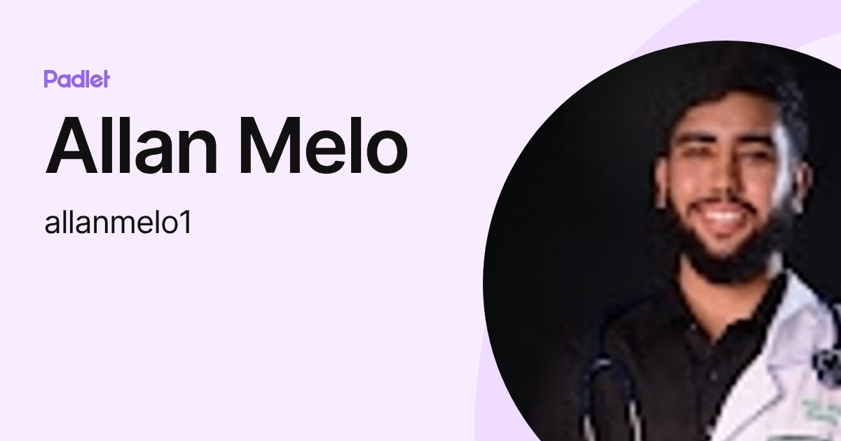 Allan Melo (allanmelo1) profile | Padlet