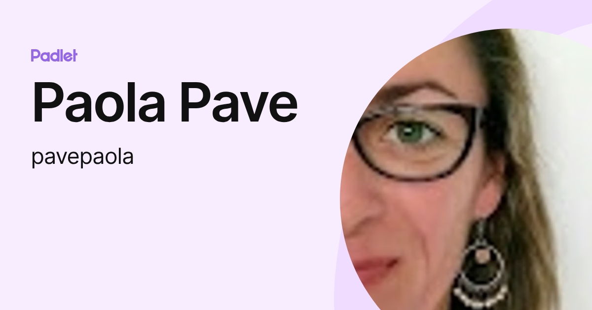 Paola Pave (pavepaola) profile | Padlet