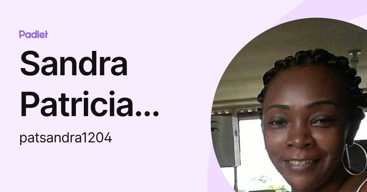 Sandra Patricia Montaño Moreno (patsandra1204) profile | Padlet