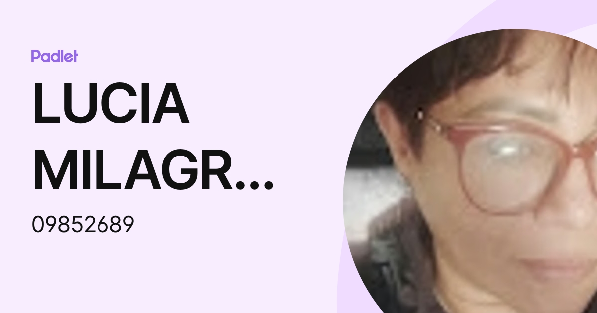 LUCIA MILAGROS NAKIALLA CACERES DENEGRI (09852689) profile | Padlet