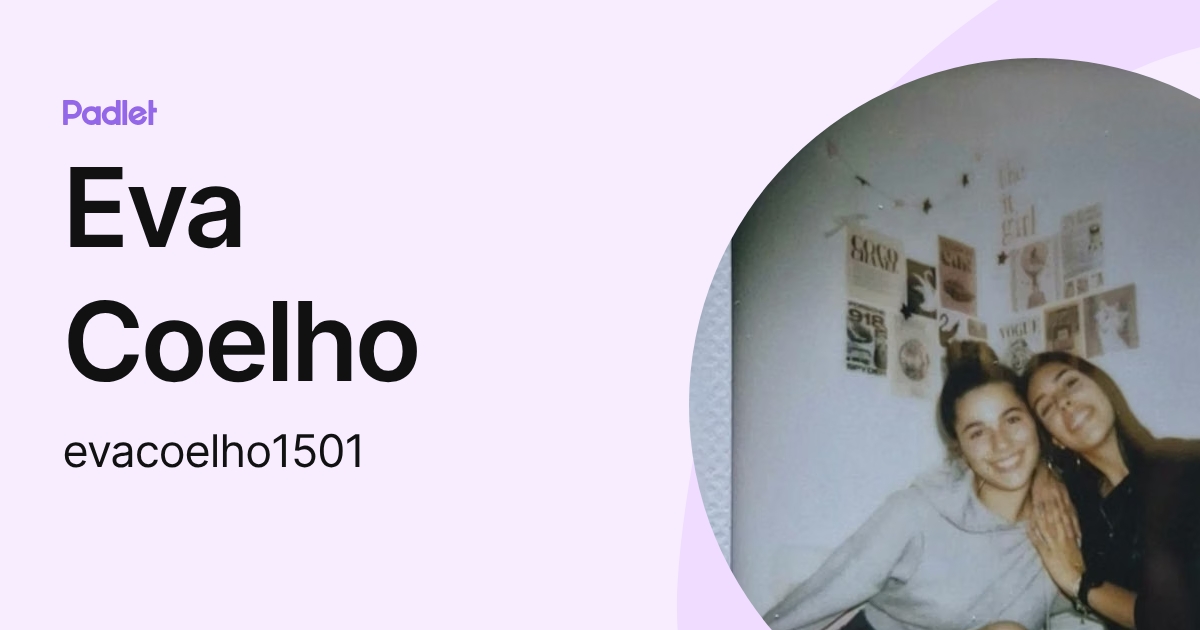 Eva Coelho (evacoelho1501) profile | Padlet