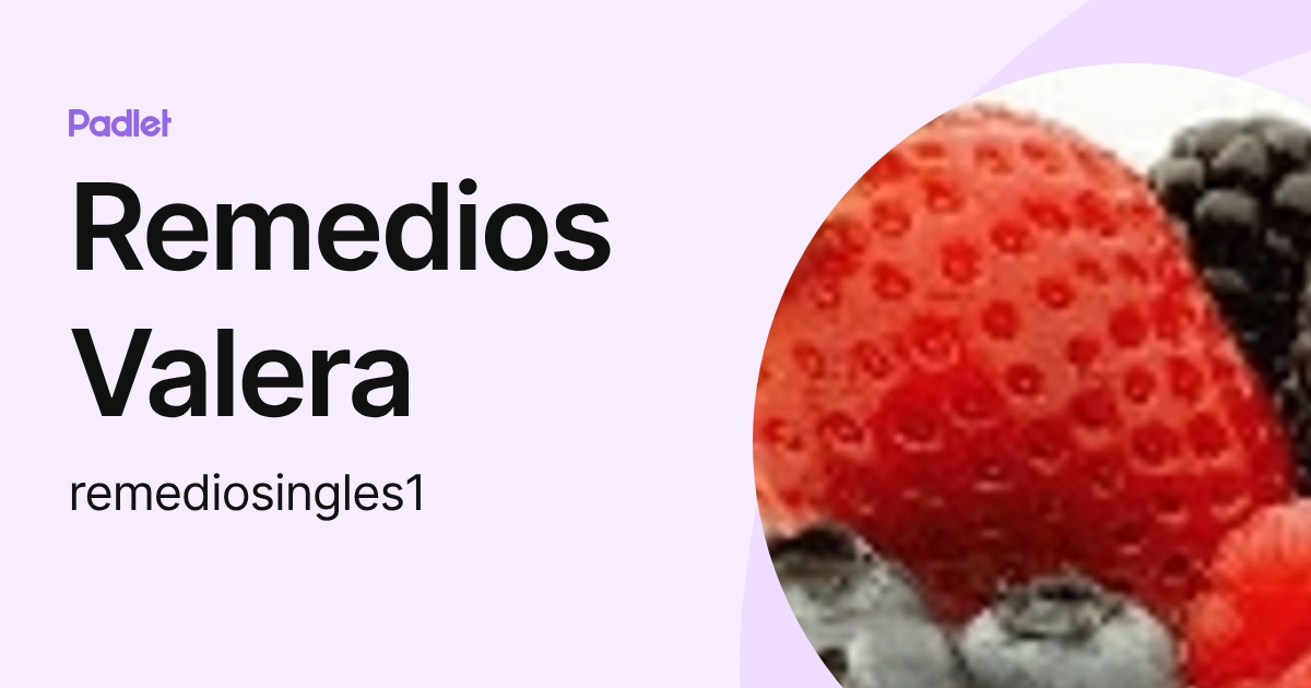 Remedios Valera (remediosingles1) profile | Padlet