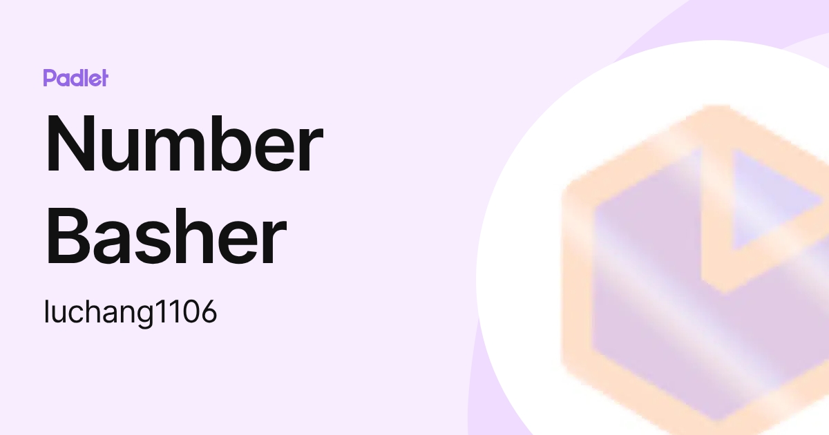Number Basher (luchang1106) profile | Padlet