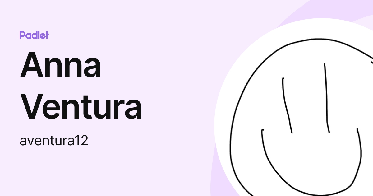 Anna Ventura (aventura12) profile Padlet