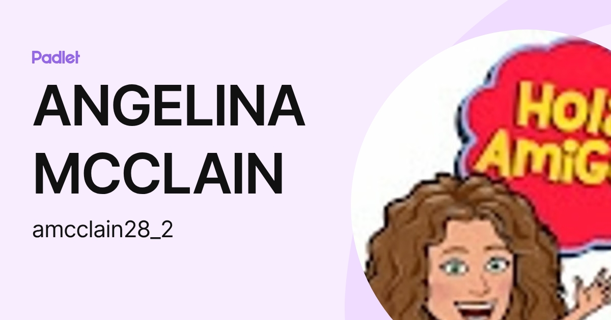 ANGELINA MCCLAIN (amcclain28_2) profile | Padlet