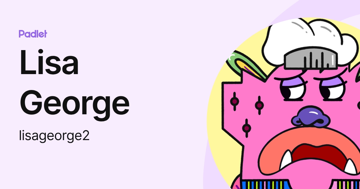 Lisa George (lisageorge2) profile | Padlet